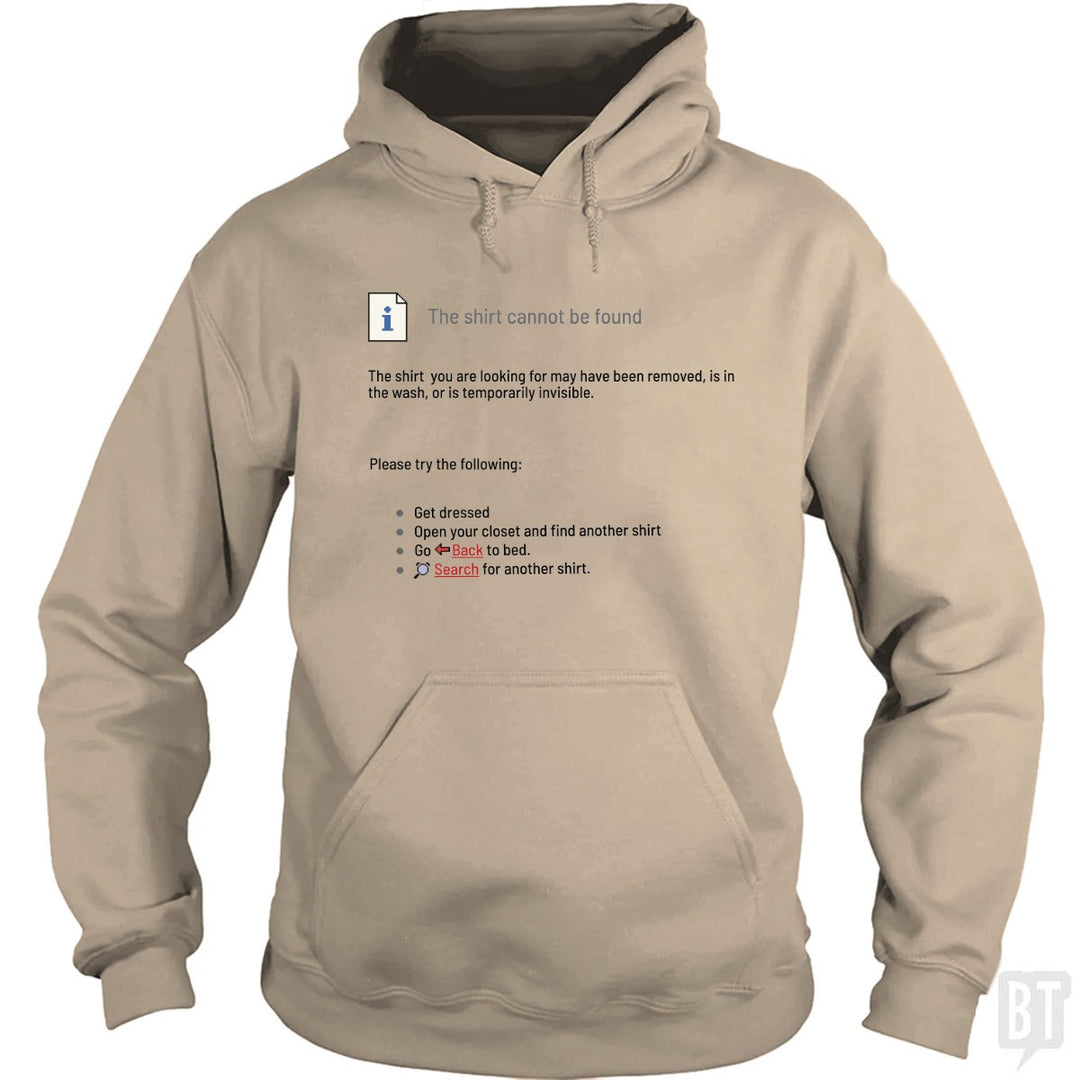 This Shirt Cannot Be Found Hoodie