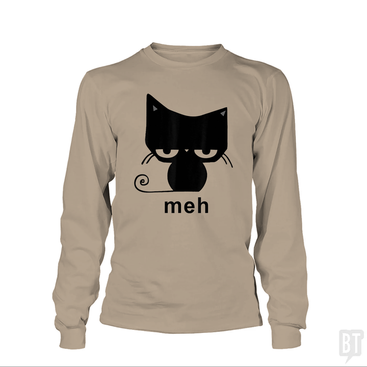Meh Black Cat Funny  Long Sleeve