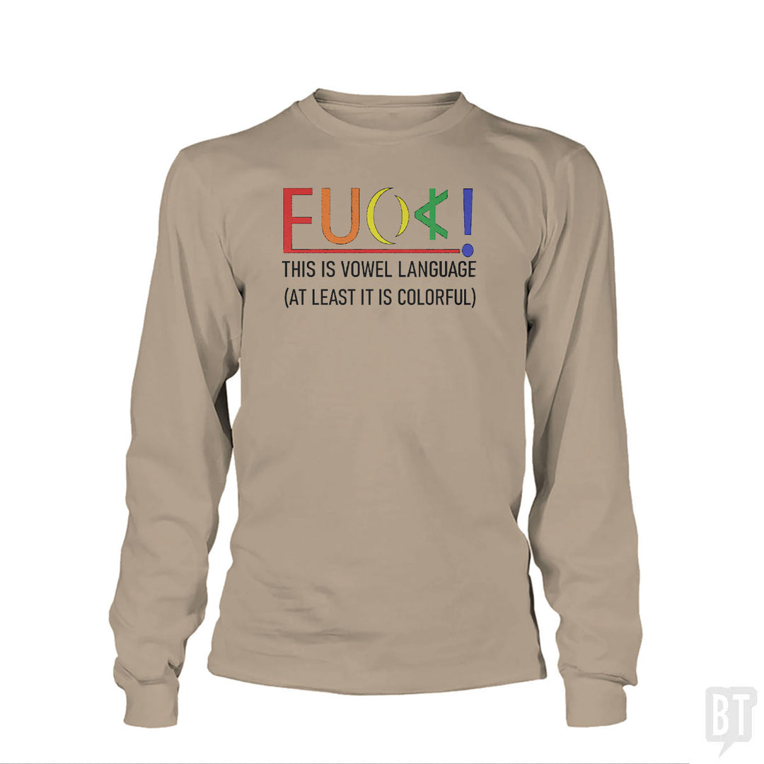Colorful Language Long Sleeve