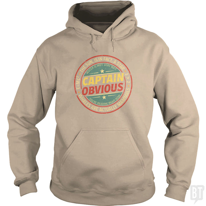 Captain Obvious Hoodie