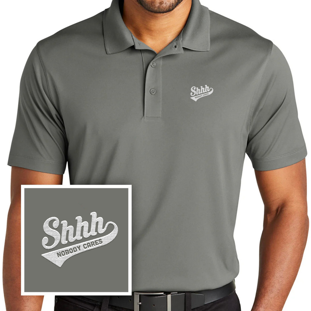 Shh Nobody Cares Polo Shirt