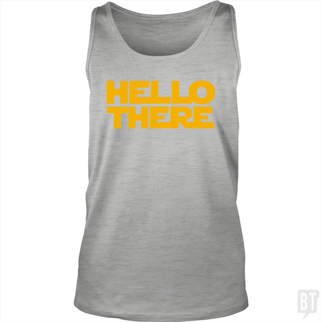 Hello There Tank Top