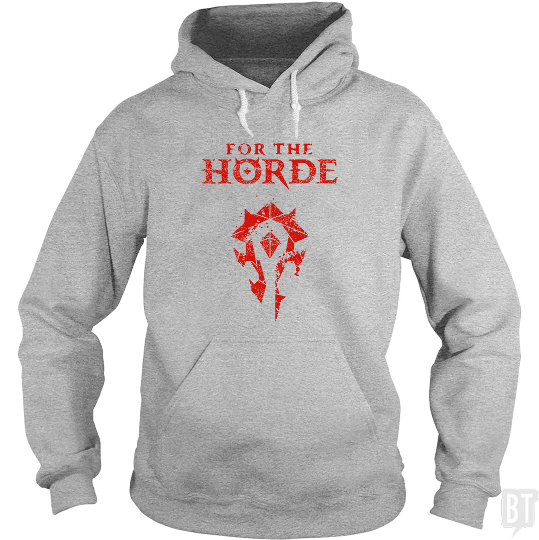 For the Horde Hoodie