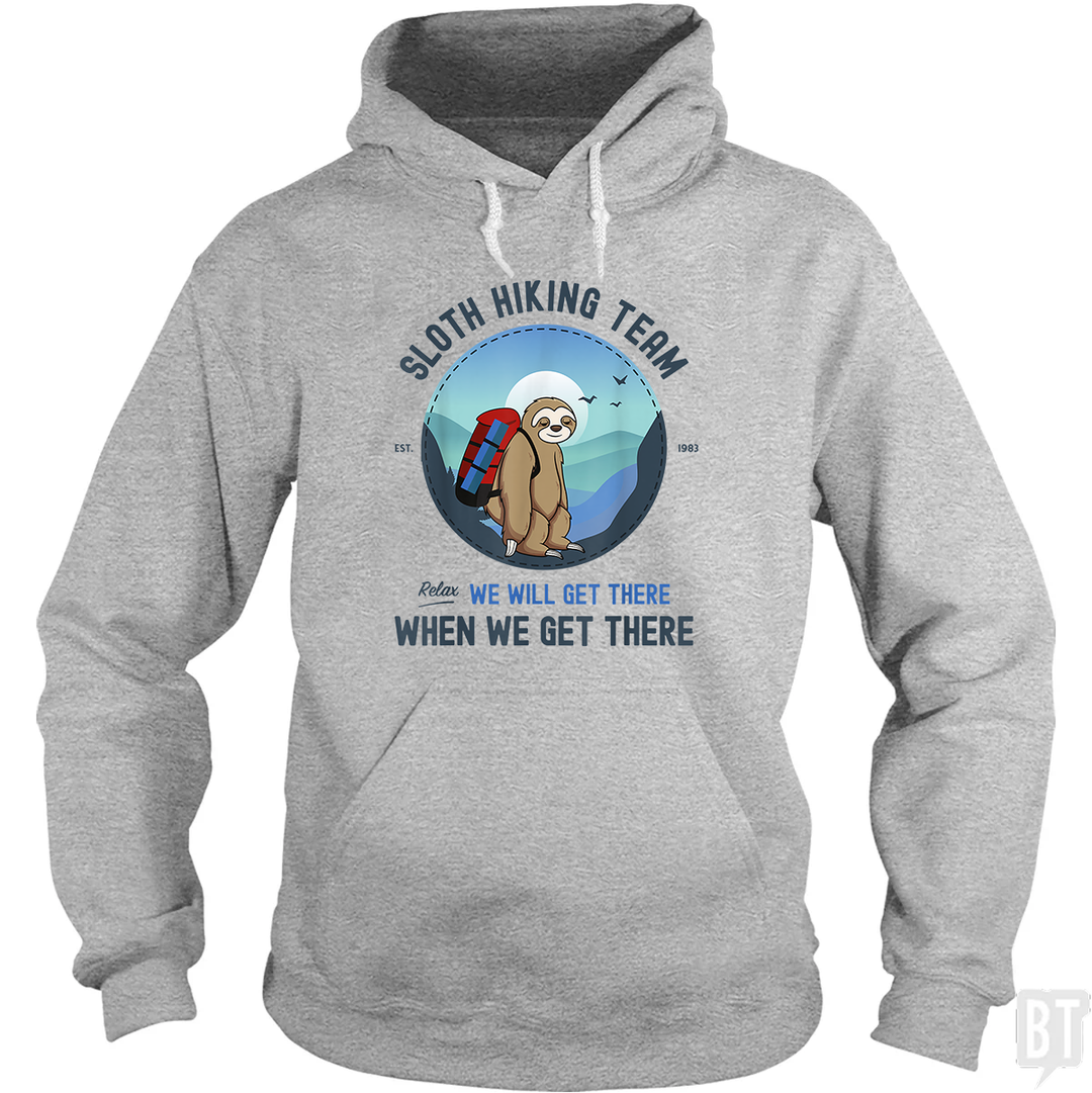Funny Sloth Hiking Team Hoodie