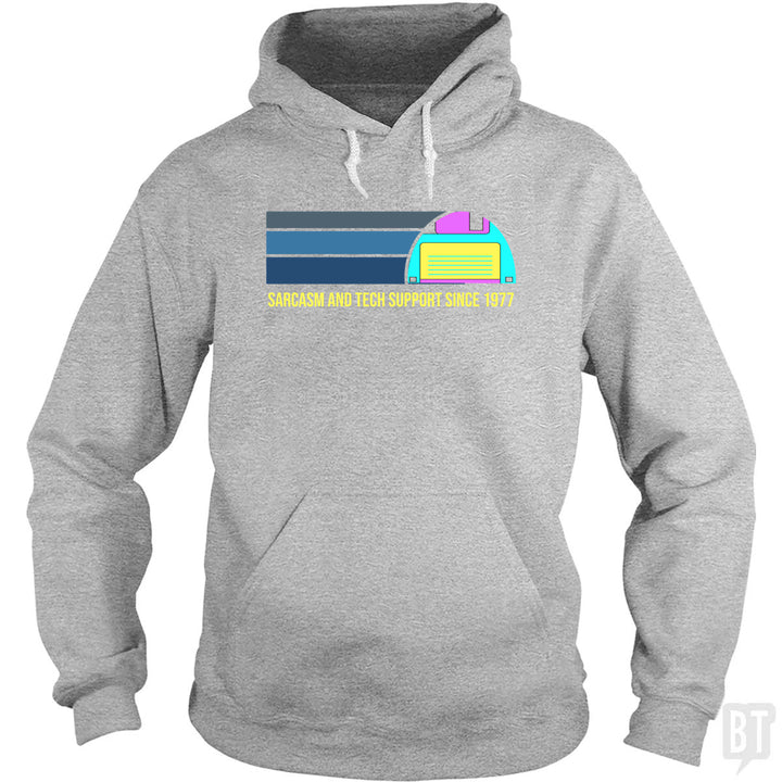 Sarcasm and Tech Support Hoodie