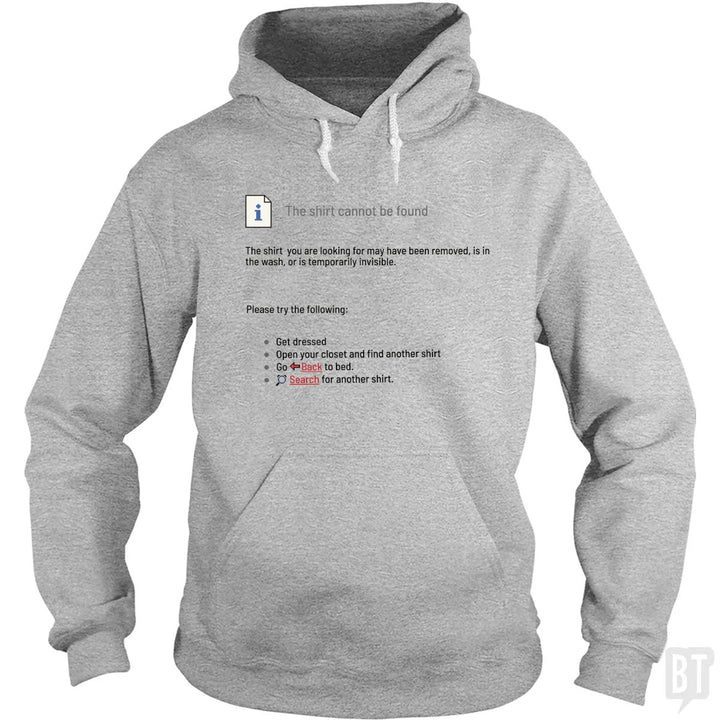 This Shirt Cannot Be Found Hoodie