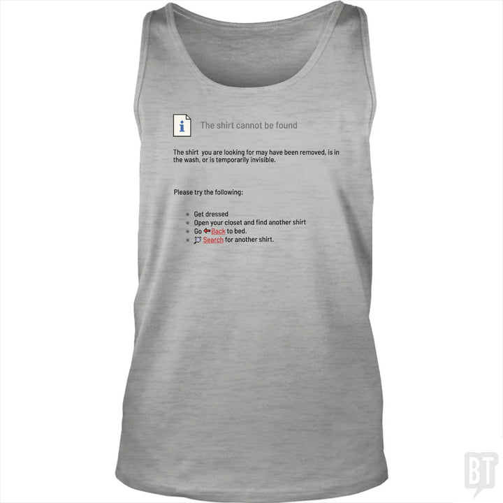 This Shirt Cannot Be Found Tank Top