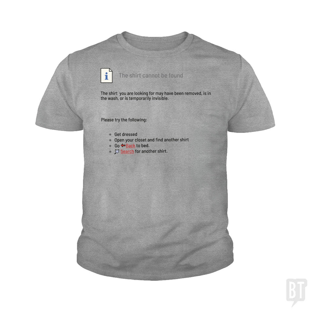 This Shirt Cannot Be Found Kids Shirt