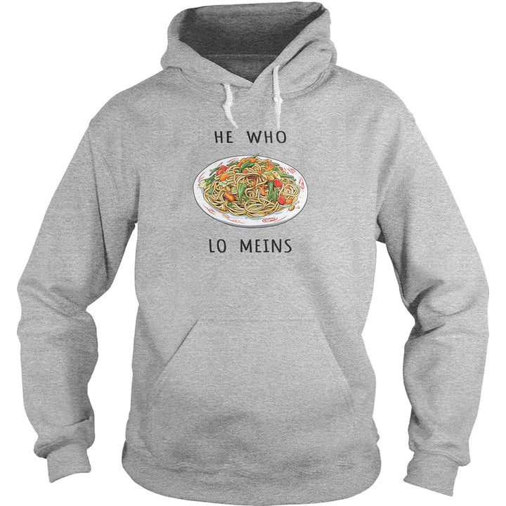 He Who Lo Meins Hoodie
