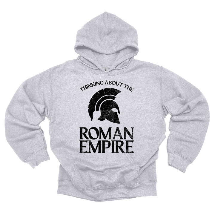 Thinking About The Roman Empire Hoodie