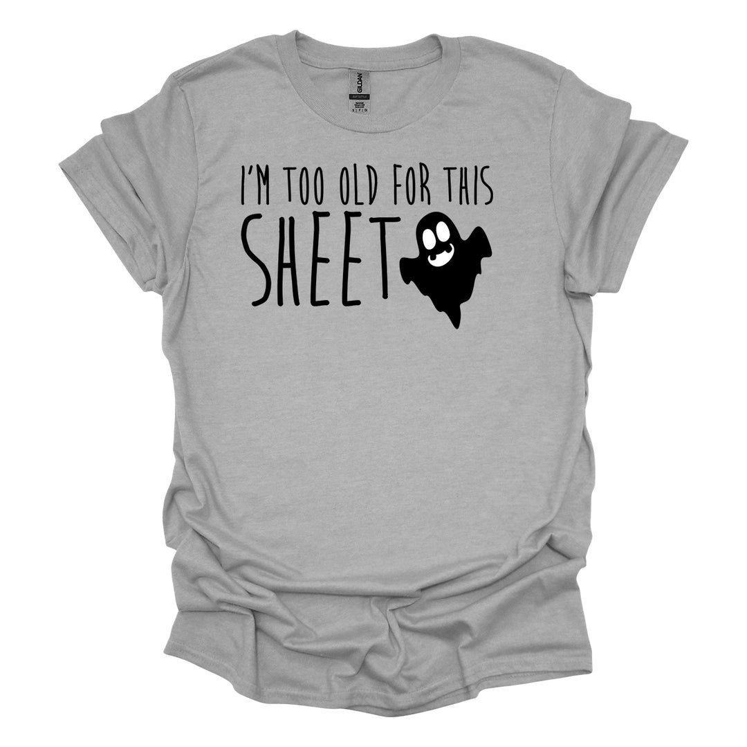 Too Old for this Sheet