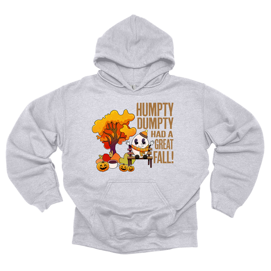 Humpty Dumpty Had a Great Fall Hoodie