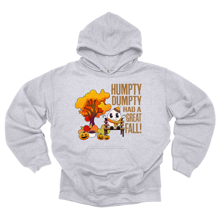 Humpty Dumpty Had a Great Fall Hoodie