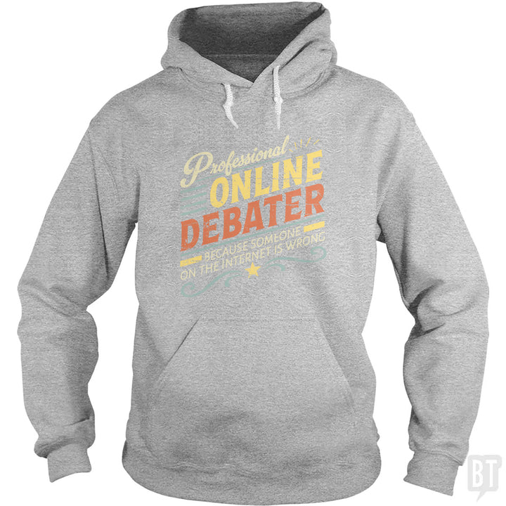 Professional Online Debater Hoodie