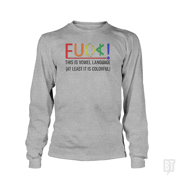 Colorful Language Long Sleeve
