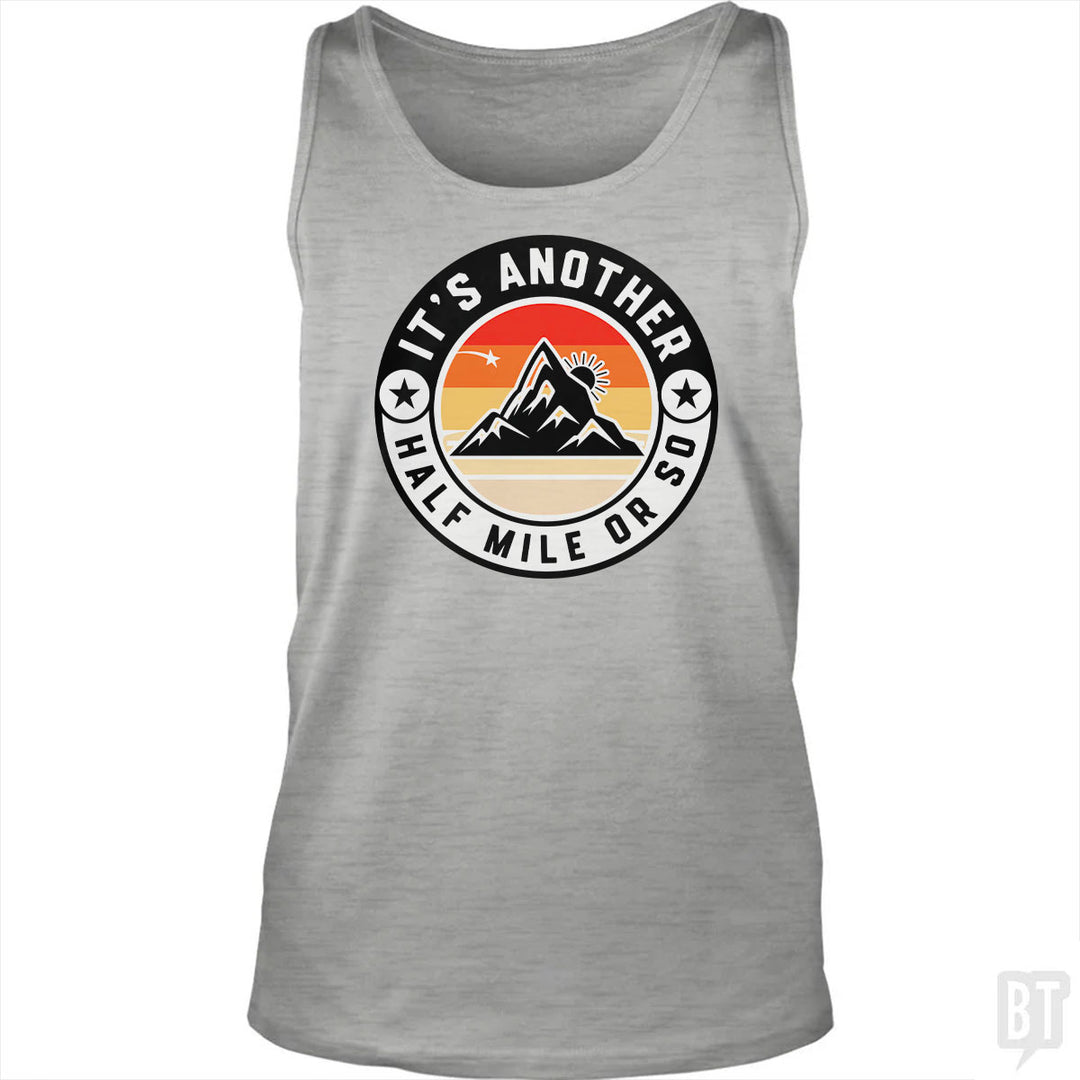 It's Another Half Mile Tank Top