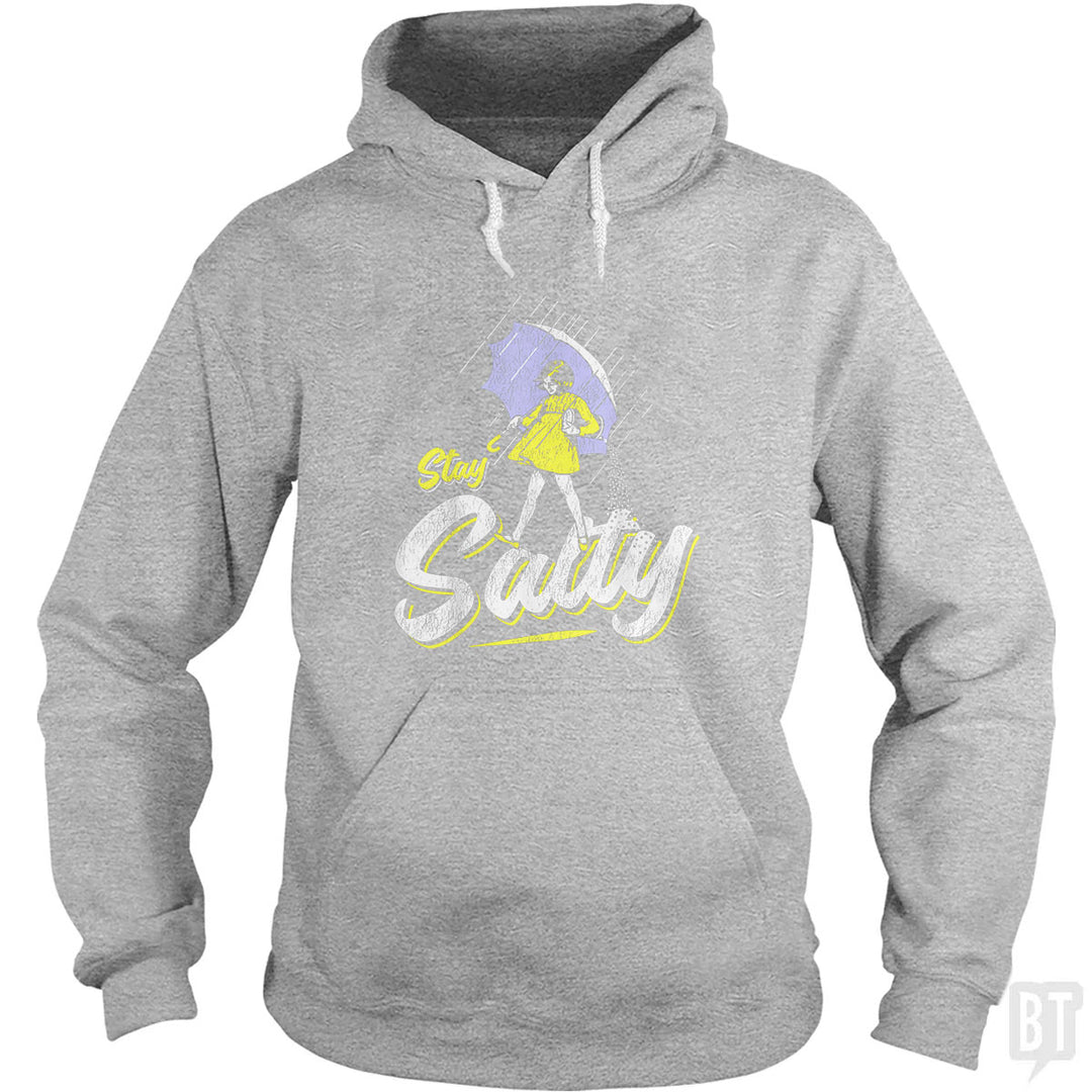 Stay Salty Hoodie