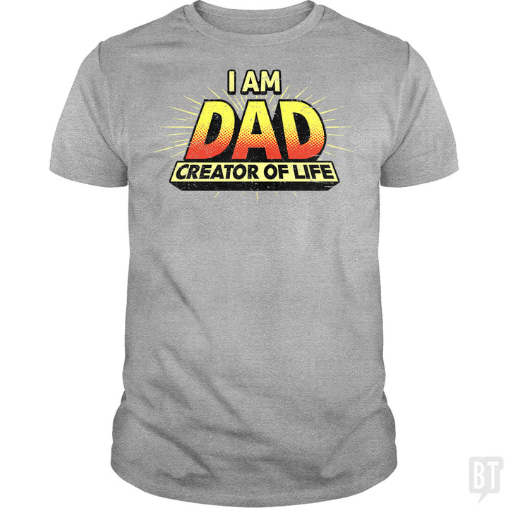 Dad - Creator of Life