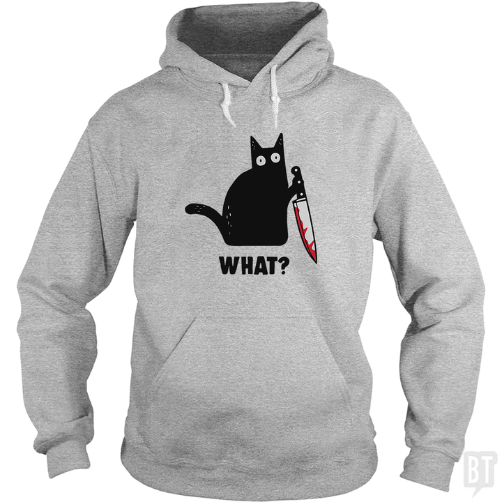 What? Hoodie