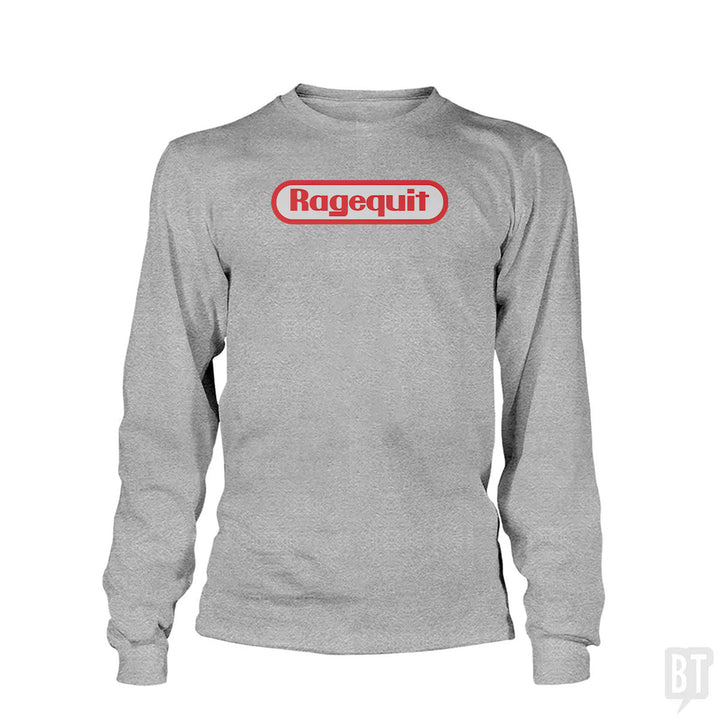 Ragequit Long Sleeve