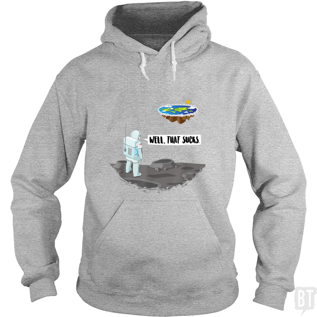 Well, That Sucks Hoodie