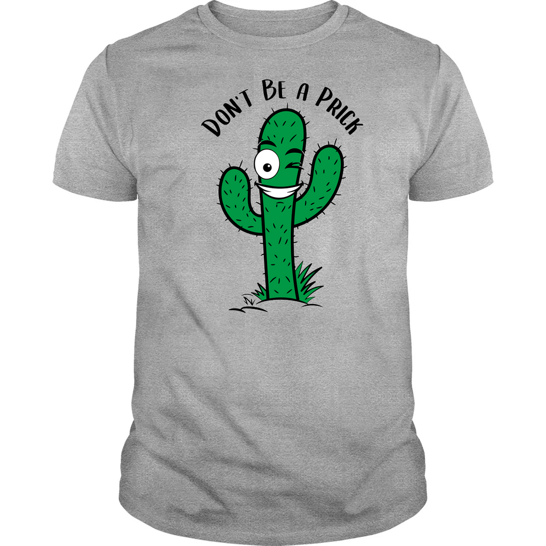 Don't Be A Prick