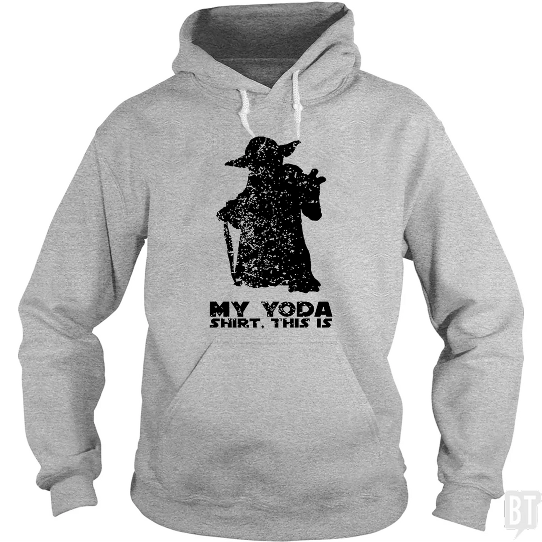 This Is My Yoda Hoodie