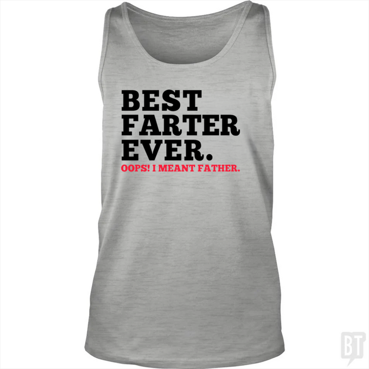 Best Farter Ever Tank Top