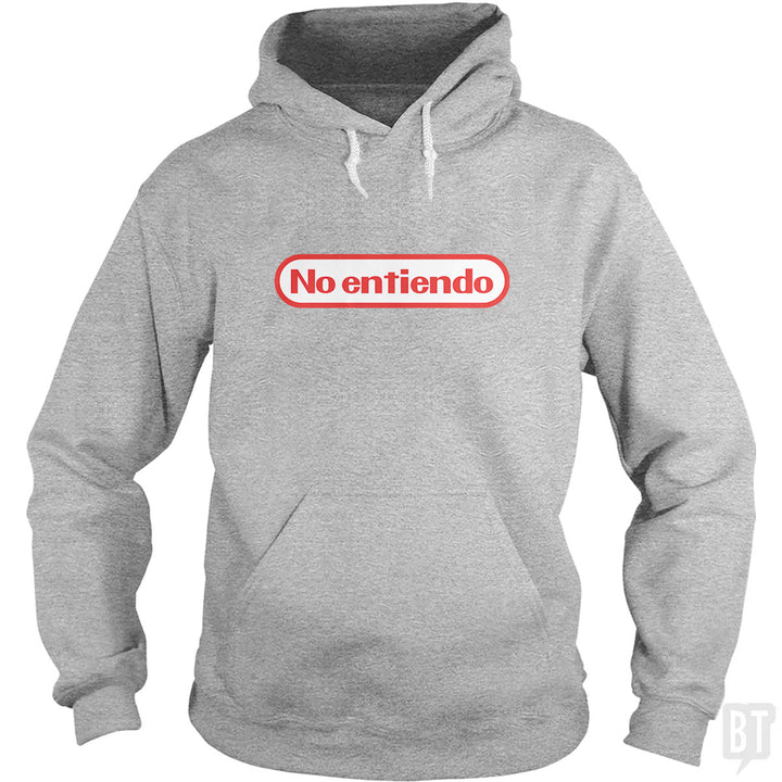 No Entiendo Hoodie