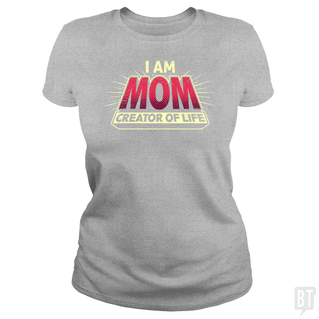 Mom-Creator of Life