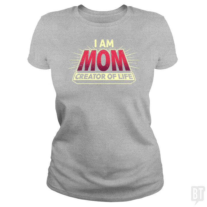 Mom-Creator of Life