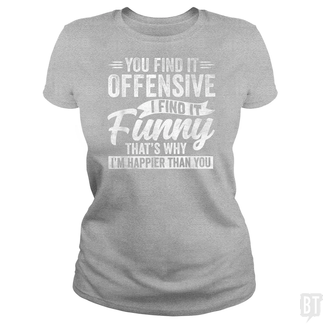 You Find It Offensive