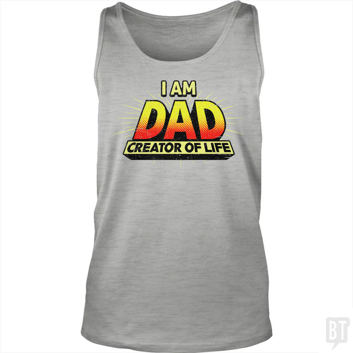 Dad - Creator of Life Tank Top