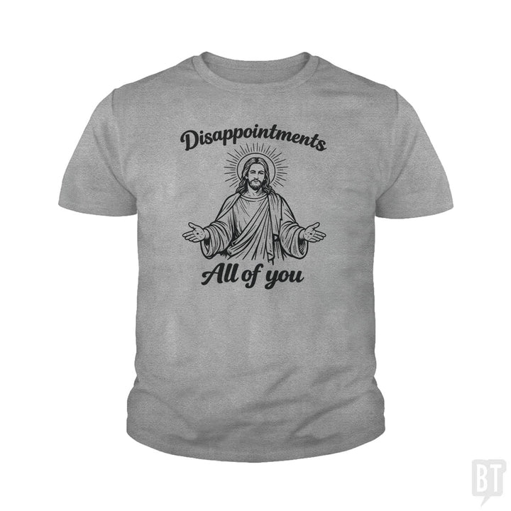 Disappointments Kids Shirt