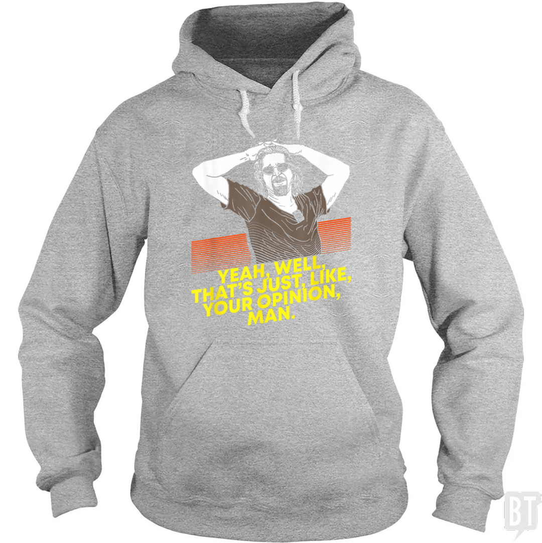 Your Opinion Hoodie