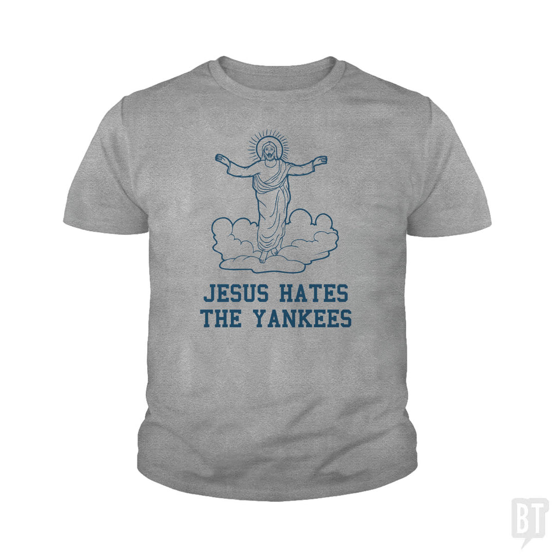 Jesus Hates the Yankees Kids Shirt