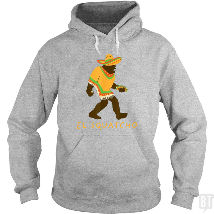 Funny El Squatcho Hoodie