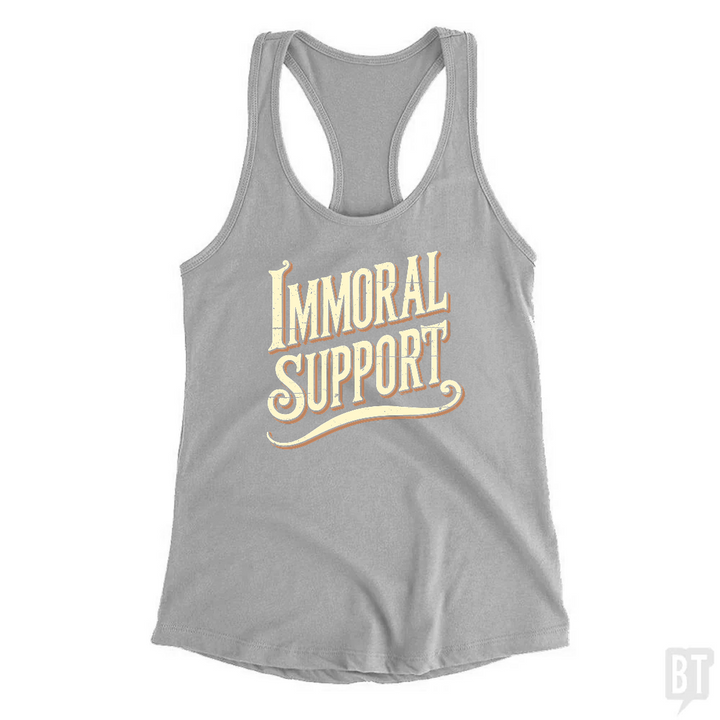 Immoral Support Tank Top