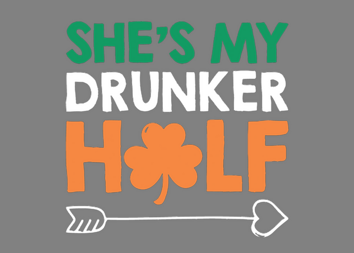 She's My Drunker Half