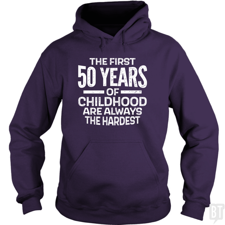 First 50 Years Hoodie