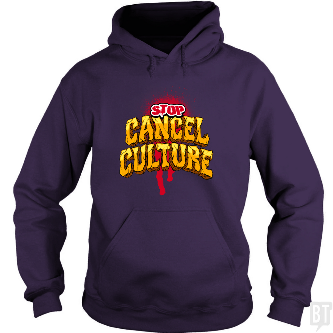 Stop Cancel Culture Hoodie