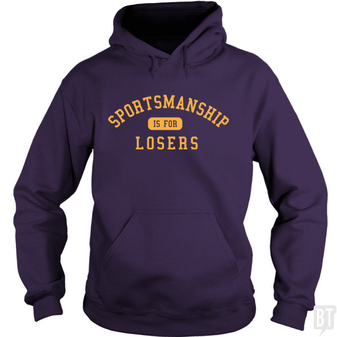 Sportsmanship Hoodie