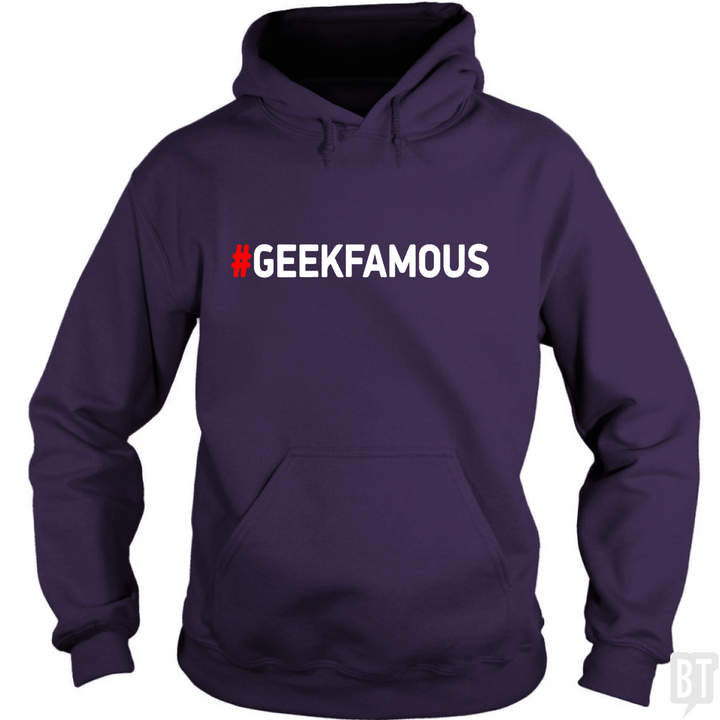#GEEKFAMOUS Hoodie