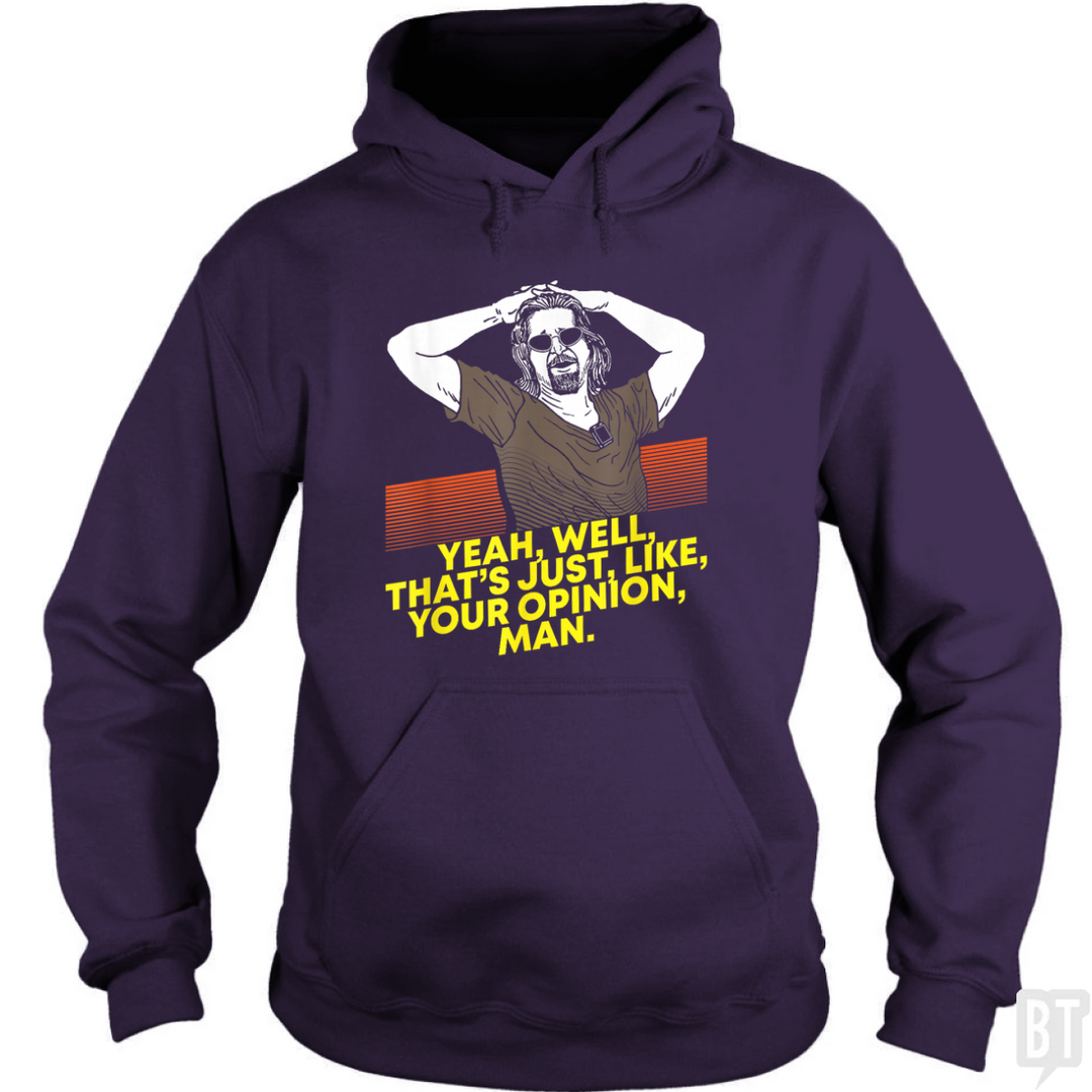 Your Opinion Hoodie