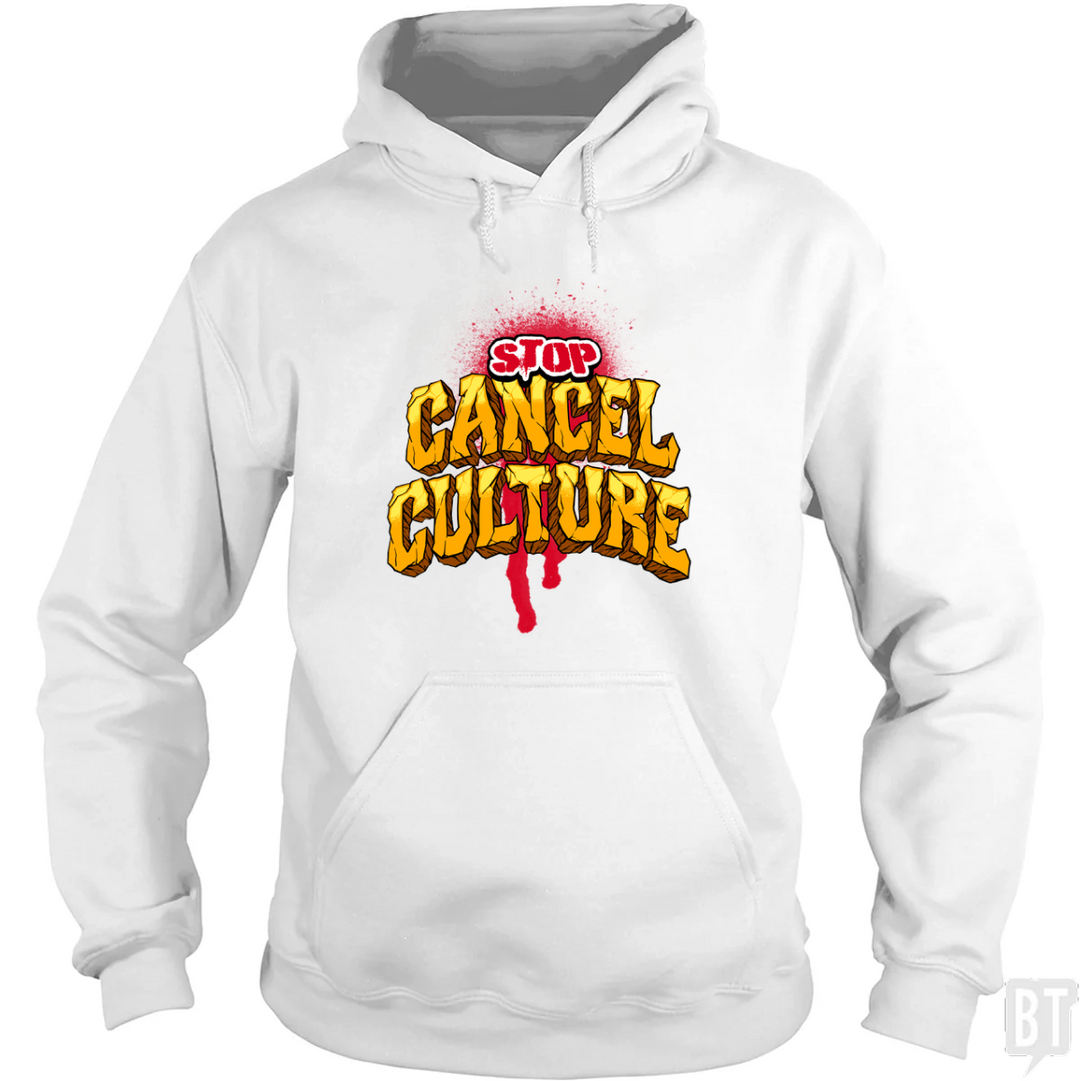 Stop Cancel Culture Hoodie