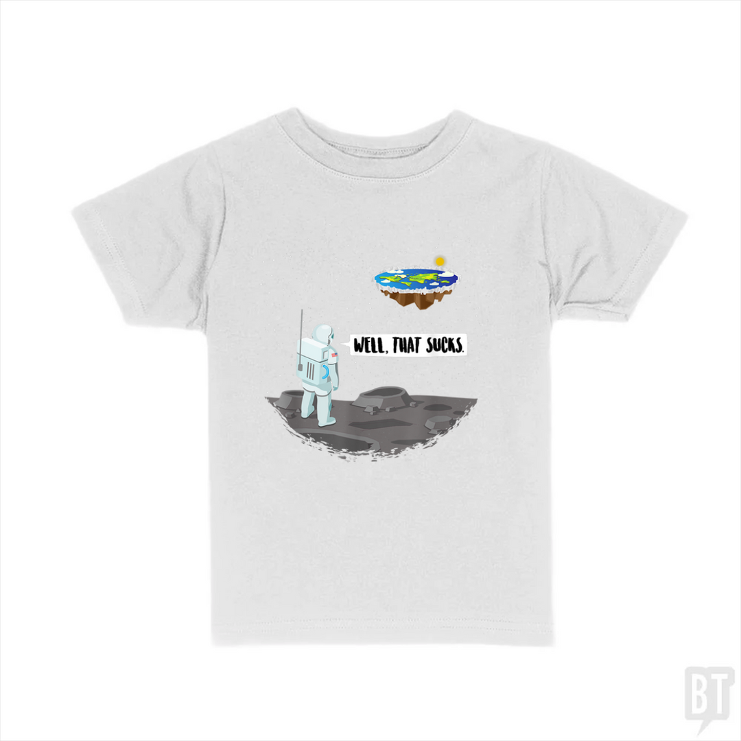 Well, That Sucks Kids Shirt
