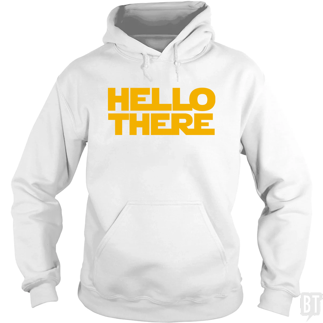 Hello There Hoodie