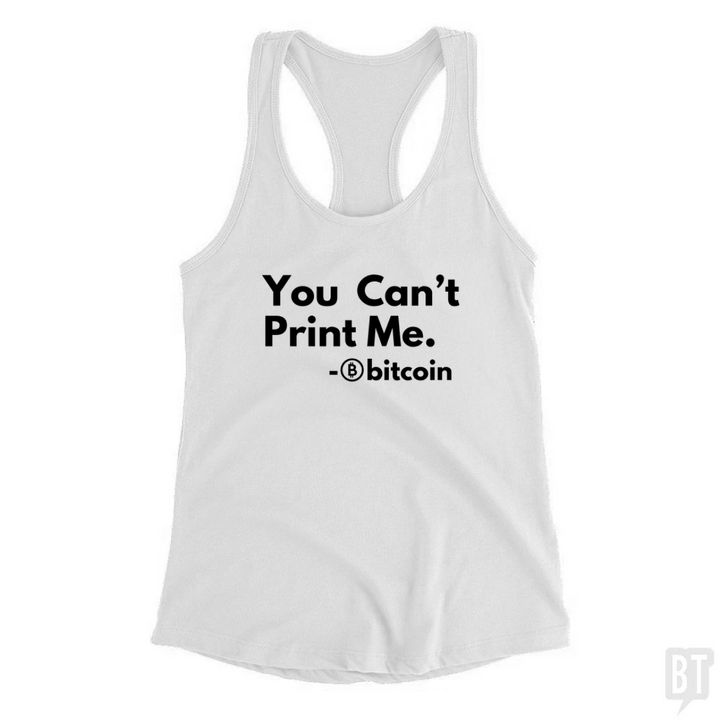 You Can’t Print Me Tank Top