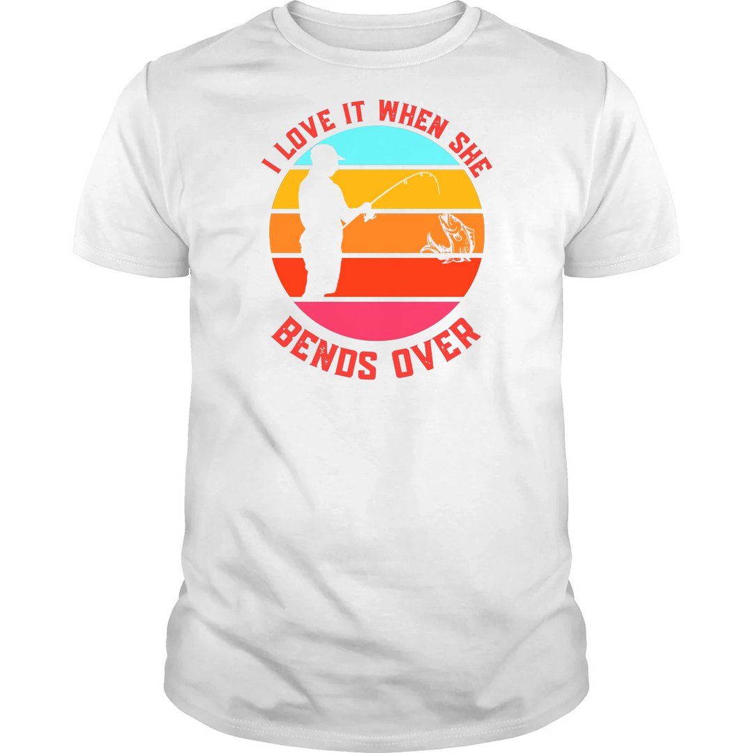 I Love When She Bends Over