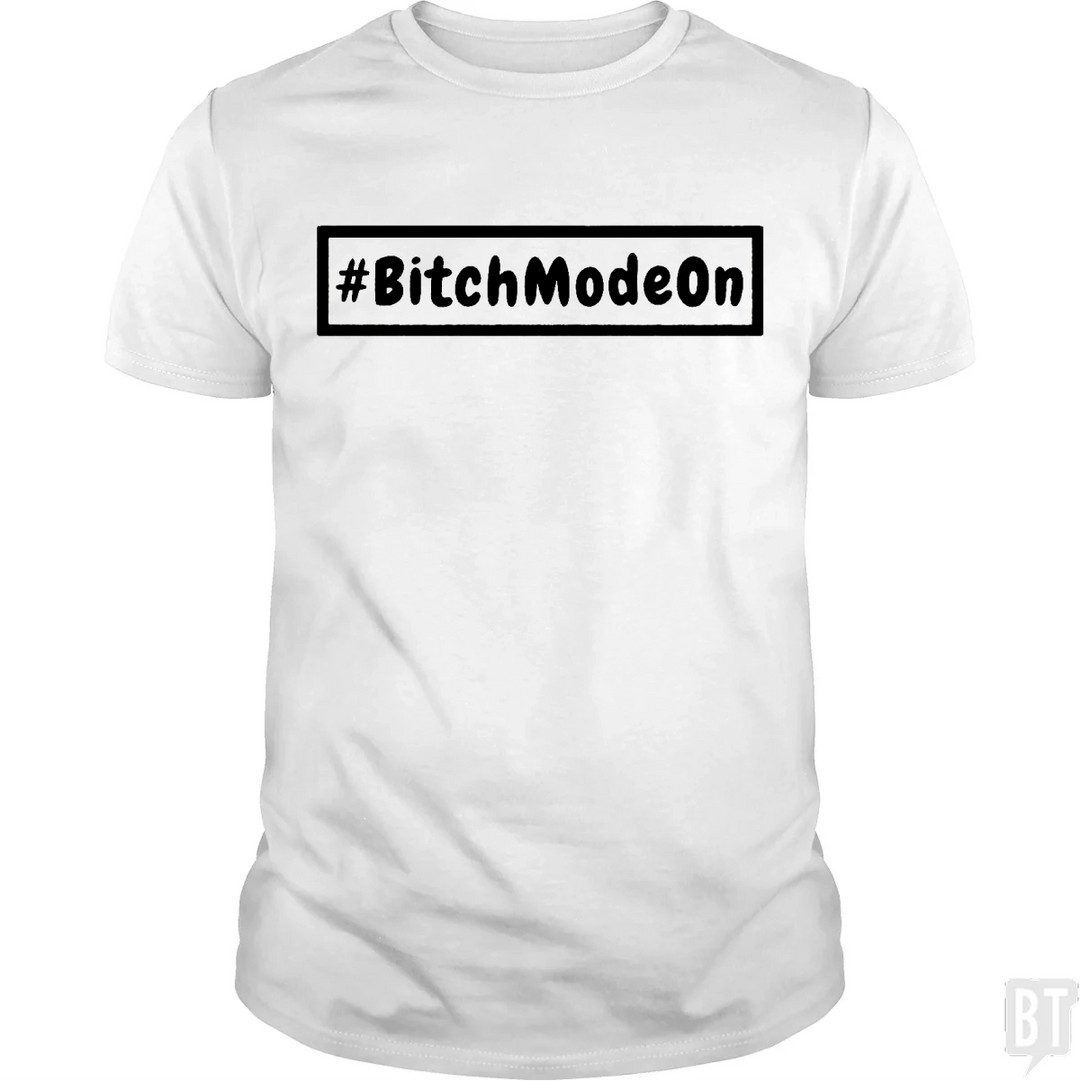 #BITCHMODEON
